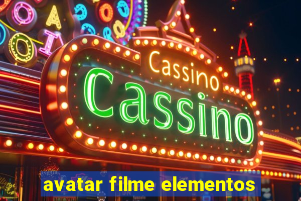 avatar filme elementos